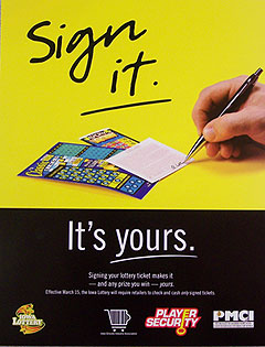 Lottery education poster on signing tickets.