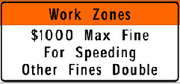 Work zone sign