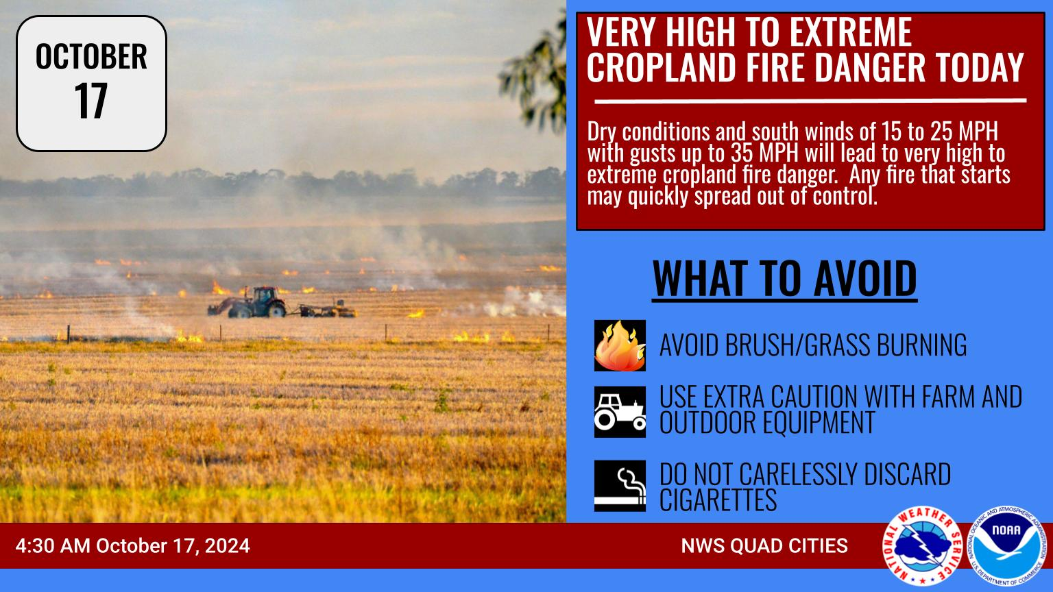 Fire danger in Iowa today is very high to extreme Radio Iowa